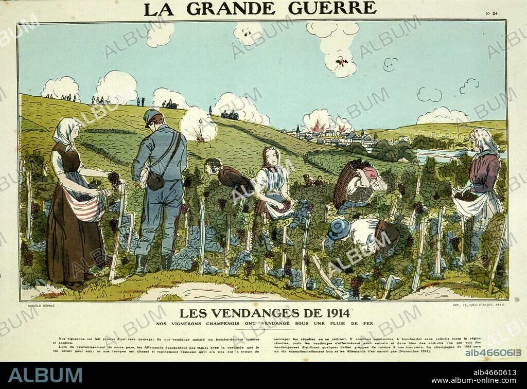 Les vendanges de 1914: 'nos vignerons champenois ont vendange sous une pluie de fer. Imagerie 'la grande guerre' parue pendant la guerre. Credit: Collection KHARBINE-TAPABOR.