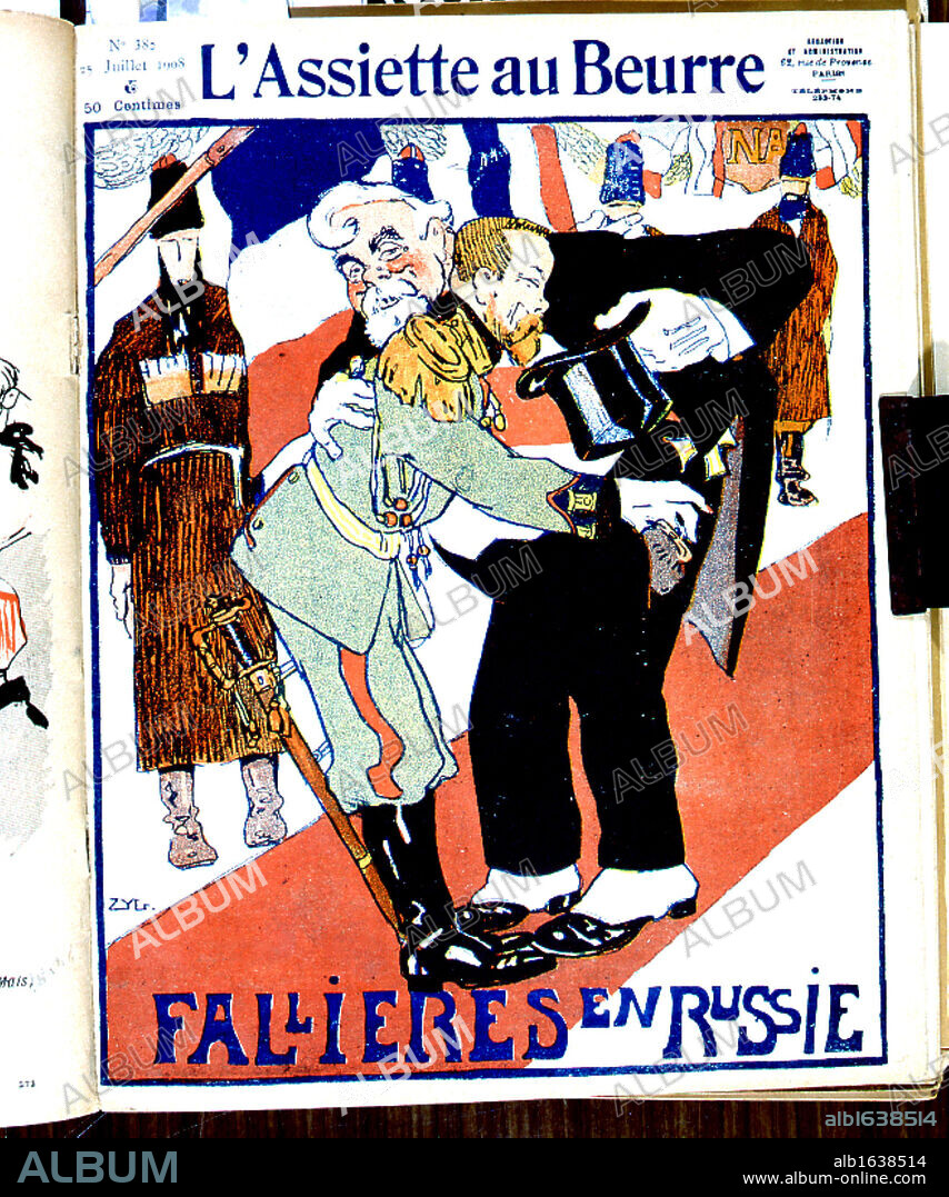 Russian foreign policy. In 1908 Armand Fallieres, President of France 1906-1913, visited Russia. Here he is having his pocket picked by the Tsar. Cartoon from L'Assiette au Buerre, Paris, 25 July 1908.