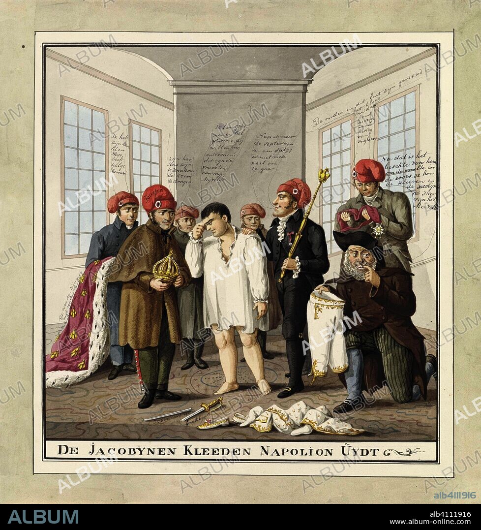 Napoleon door de Jacobijnen uitgekleed, 1815. De Jacobijnen Kleeden Napolion Uijdt (title on object). Draughtsman: Wijnand Esser (mentioned on object). Dating: 1815. Place: Netherlands. Measurements: h 327 mm × w 313 mm.