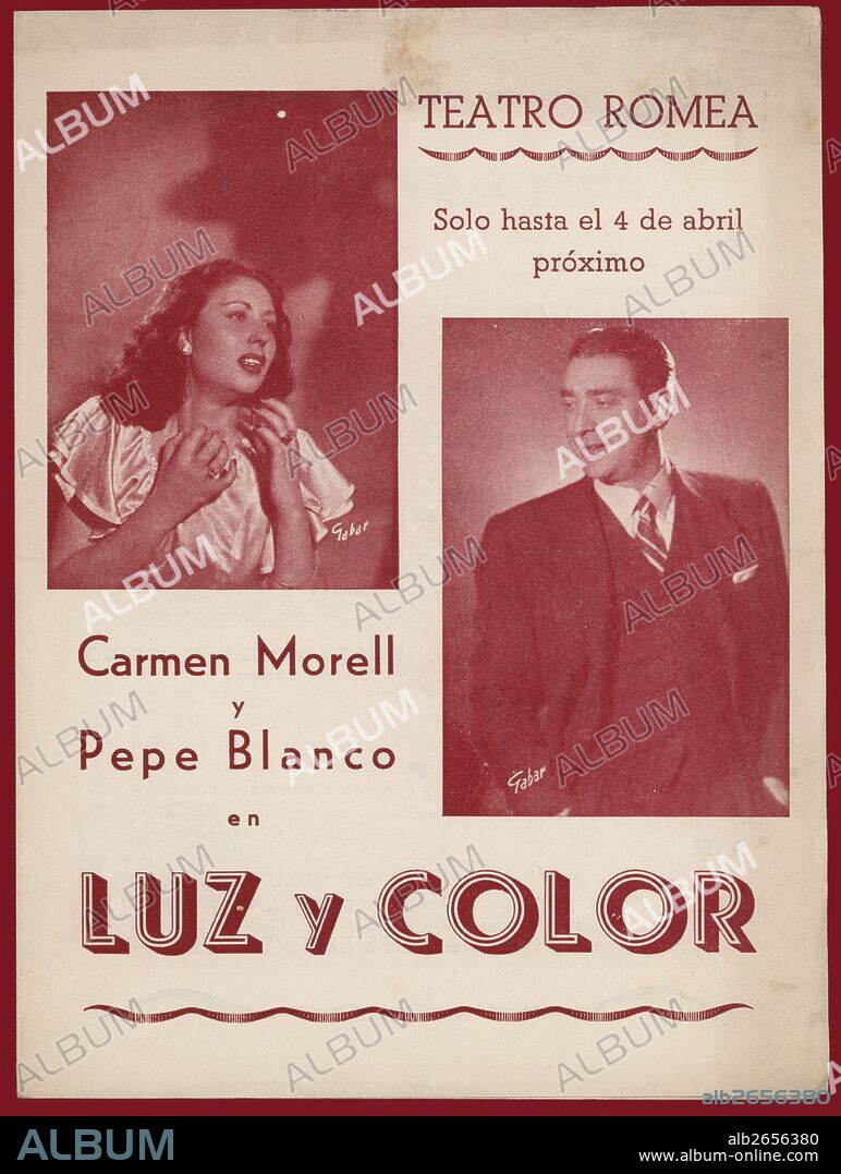 Programa del espectáculo musical de variedades Luz y Color, protagonizado por Carmen Morell y Pepe Blanco en el Teatro Romea de Barcelona.