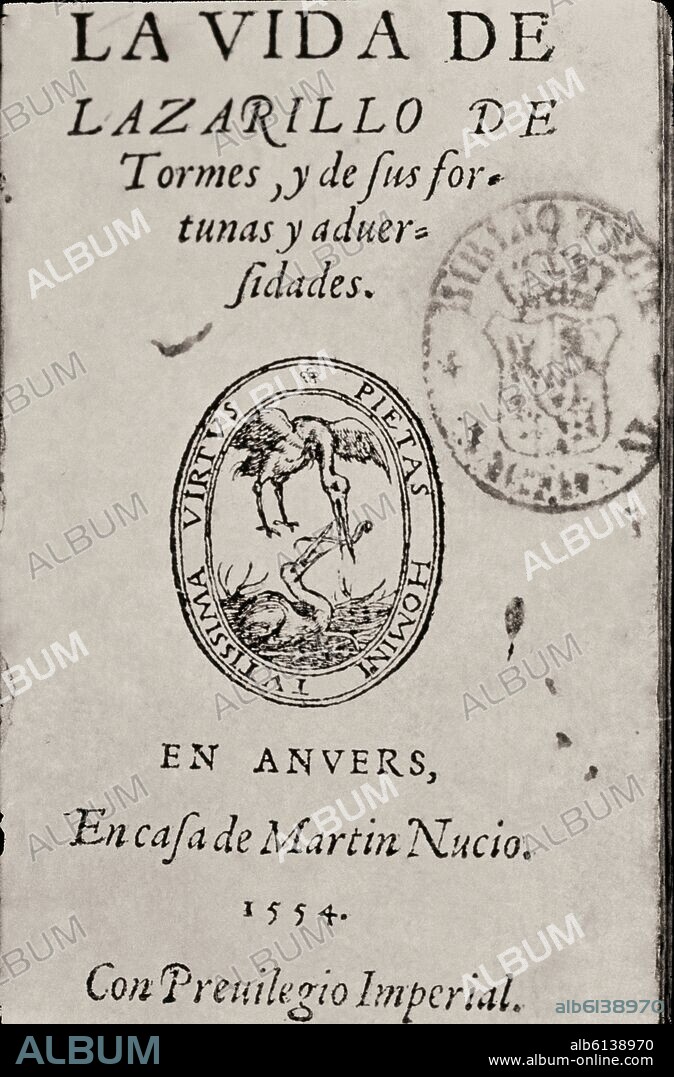 ANONIMO. PORTADA DE LA VIDA DEL LAZARILLO DE TORMES EDITADA EN AMBERES EN 1554 - NOVELA PICARESCA - RENACIMIENTO ESPAÑOL.