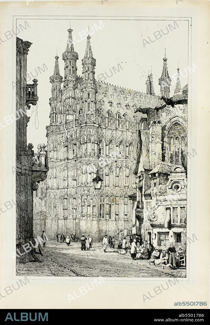 SAMUEL PROUT. Hotel de Ville, Louvain, 1833.