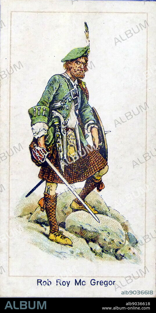 London Cigarette Card Company card 1924 depicting: Robert 'Rob' Roy MacGregor (1671 1734) was a Scottish outlaw, who later became a folk hero. He has been called 'the Scottish Robin Hood'.