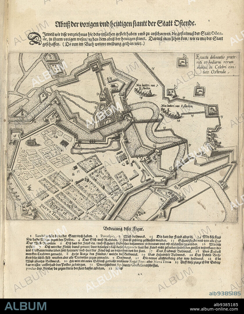 Siege of Ostend: old and new defenses, 1604, Abriß der vorigen und heutigen stantt der Statt Ostende (title on object), Siege of Ostend: old and new defenses, 1604. Bottom left the New Troy. Top right a cartouche with inscription in Latin. Above the print the title, below the legend in German. Part of the illustrations to a journal of the siege of Ostend 1601-1604., print maker: anonymous, print maker: Baptista van Doetechum (possibly), Low Countries, 1604, paper, etching, letterpress printing, height 173 mm × width 238 mmheight 350 mm × width 240 mm.