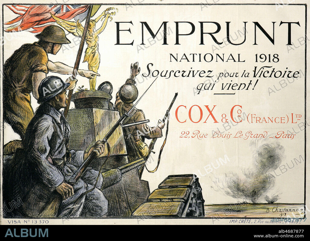 EMPRUNT de Guerre, Emprunt national 1918, souscrivez pour la victoire qui vient. Allies sur un char. Affiche , reconstruction 1ere guerre mondiale. Illustration B. Chavannaz. Credit Collection privee MIGNY/ KHARBINE-TAPABOR.