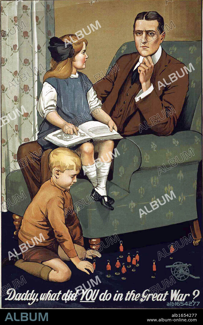 Daddy, what did YOU do in the Great War?. First World War (1914-1918) British propaganda recruitment poster. Man in armchair with little girl on his knee thinks what could he tell his children if he did nothing .