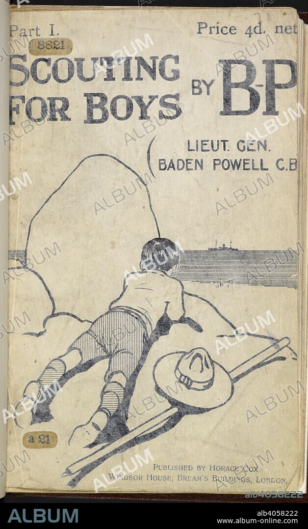 ROBERT BADEN-POWELL. Title and a picture of a boy scout watching a ship on the horizon. Scouting for Boys. A handbook for instruction in good citizenship ... Illustrated. London : Horace Cox, [1908]. Source: 8821.a.21 part I, front cover.