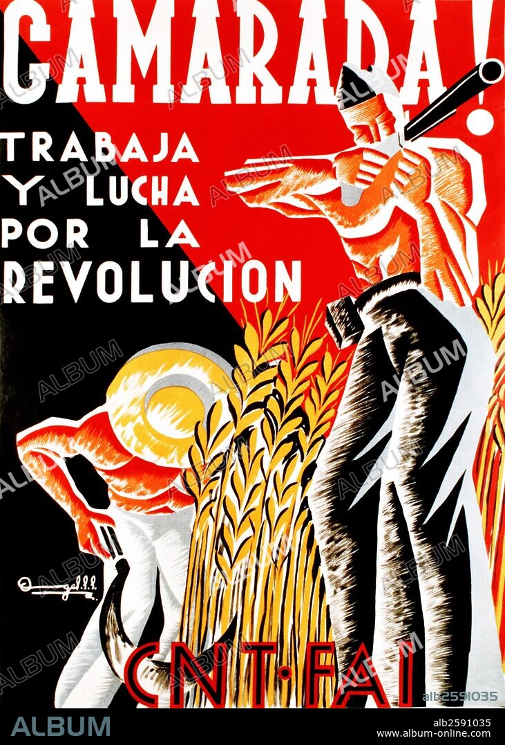 Propaganda poster from Spanish Civil War. Text reads 'Camarada trabaja y lucha por la revolucion.' The Spanish Civil War was fought from 17 July 1936 to 1 April 1939 between the Republicans, who were loyal to the democratically elected Spanish Republic, and the Nationalists, a rebel group led by General Francisco Franco. .
