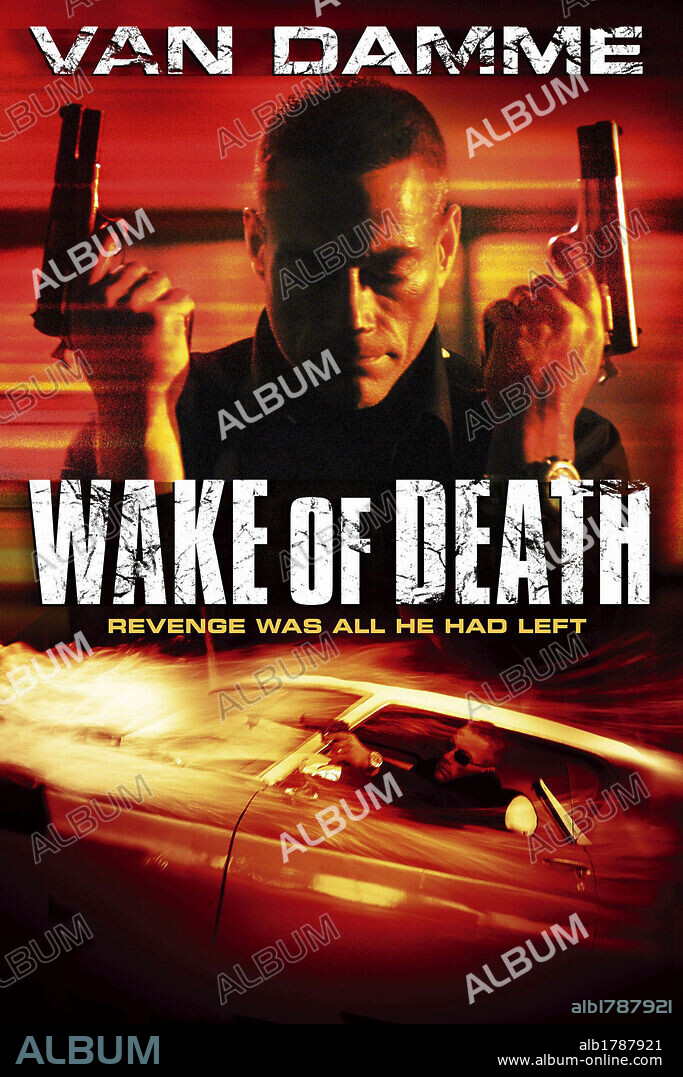 Poster de JUSTA VENGANZA, 2004 (WAKE OF DEATH), dirigida por PHILIPPE MARTINEZ. Copyright BAUER MARTINEZ STUDIOS/FRAME WERK PRODUKTION GMBH&CO.KG/LUCK.