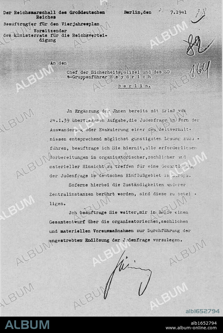Herman Goring's (Goering) letter of 31 July 1941, to Reinhard Heydrich authorizing the Final Solution to the Jewish question. The Wansee Conference, 20 January 1942 informed the leaders of the Nazi departments dealing with Jewish policies that Heydrich was in charge of the Final Solution.