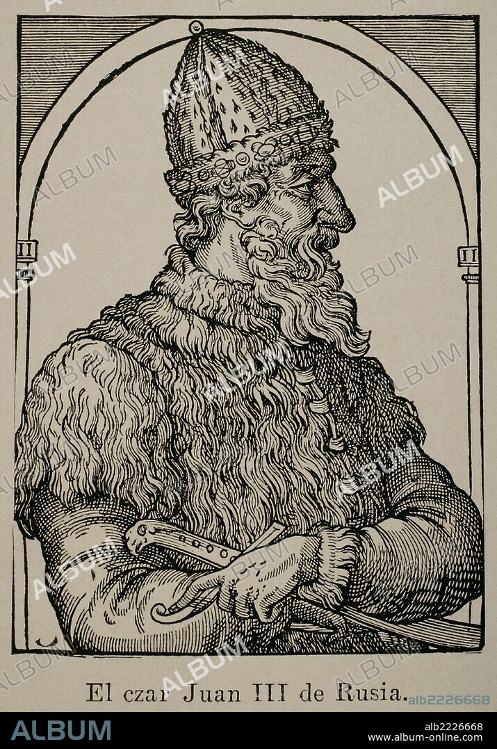 IVAN III DE RUSIA. (Ivan III Vasilievich) 1440-1505. Conocido como Iván el Grande. Gran Príncipe de Moscú y el primero en adoptar el título de "Gran Príncipe de todas las Rusias". Grabado de autor desconocido.