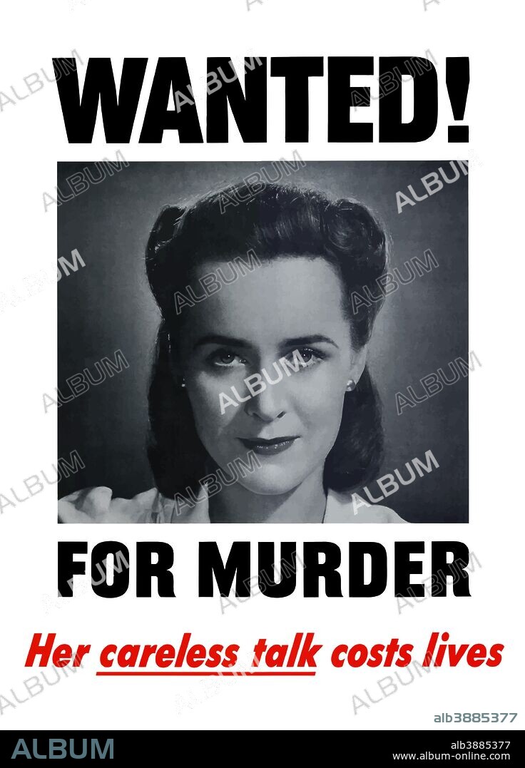 Digitally restored war propaganda poster. This vintage World War Two poster features a normal American housewife smiling. It declares - Wanted For Murder, Her Careless Talk Costs Lives.