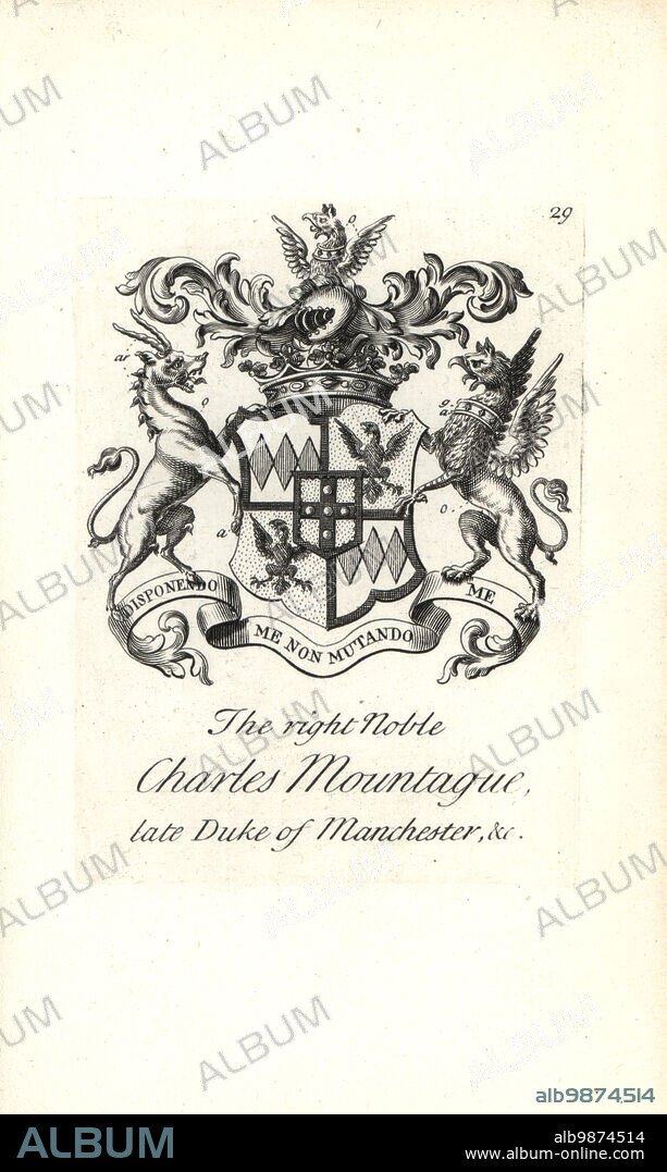Coat of arms and crest of the right noble Charles Edward Montagu, 1st Duke of Manchester, 1662-1722. Copperplate engraving by Andrew Johnston after C. Gardiner from Notitia Anglicana, Shewing the Achievements of all the English Nobility, Andrew Johnson, the Strand, London, 1724.