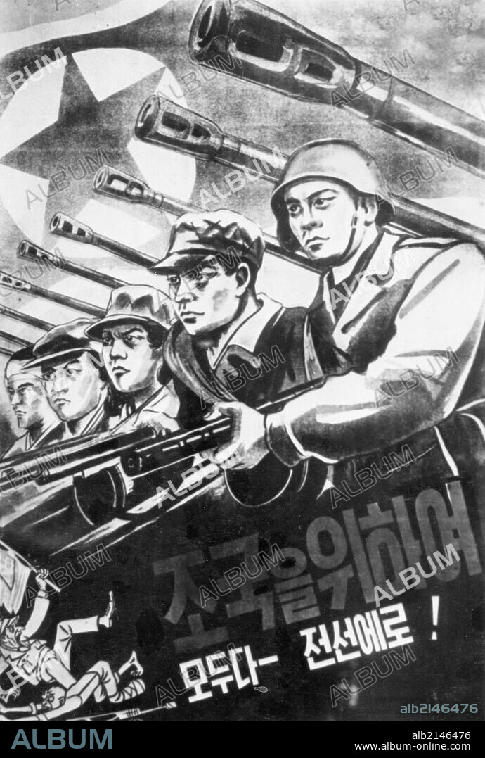Korean War. A North Korean Propaganda Poster That Reads: 'Everybody Into The Fight For The Homeland!'. September 1950. (Photo by: Sovfoto/UIG via Getty Images).