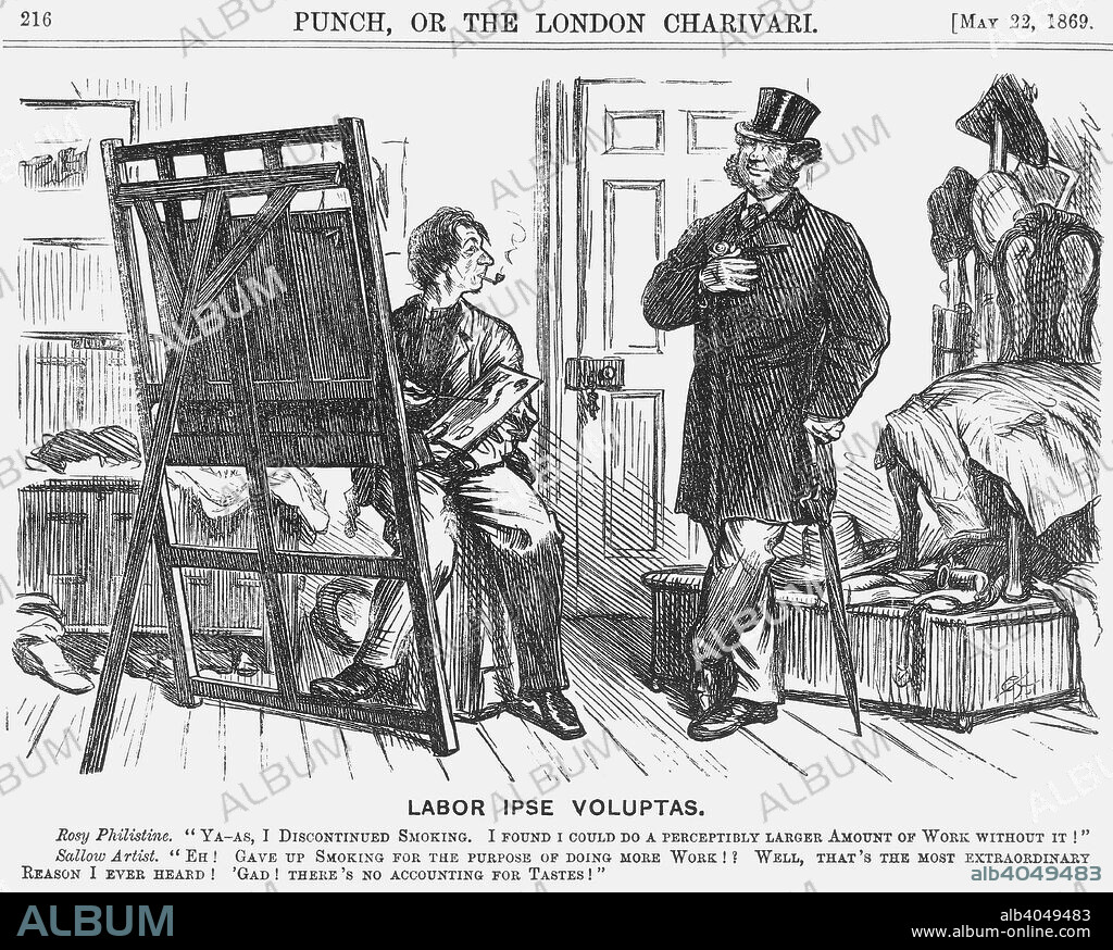 'Labor Ipse Voluptas', 1869. The perils of smoking are highlighted in this cartoon. Tobacco affects how a man looks, and his energy levels. From Punch, or the London Charivari, May 22, 1869.