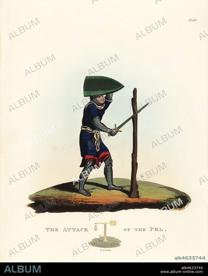 The attack of the pel, 1309. Soldier in hauberk and capuchon, tunic and surcoat, with gamboised chausses and genouilieres, attacking a quintain with his sword. Handcoloured lithograph by Maddocks after an illustration by S.R. Meyrick from Sir Samuel Rush Meyrick's A Critical Inquiry into Antient Armour, John Dowding, London, 1842.