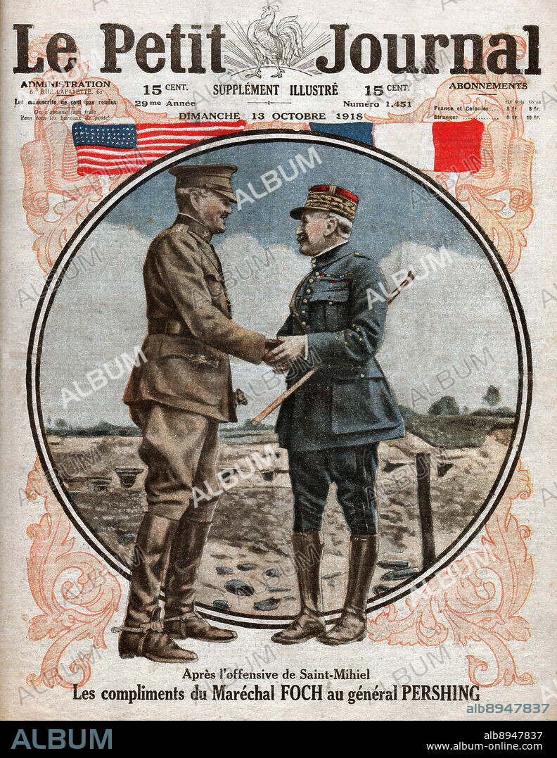 France. Illustration in: Le Petit Journal, France, 13/10/1918. Coll. Part. France. French marshall Ferdinand Foch and american general John Pershing after de battle Saint Mihiel. Illustration in: Le Petit Journal, France, Oct. , 13, 1918.