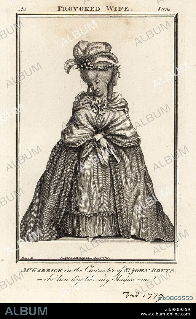 Mr David Garrick in drag in the character of Sir John Brute in John Vanbrughs The Provokd Wife, Drury Lane Theatre, Garrick was an English actor, playwright, theatre manager and producer, 1717-1779. Copperplate engraving after an illustration by James Roberts from Bells British Theatre, Consisting of the most esteemed English Plays, John Bell, London, 1777.