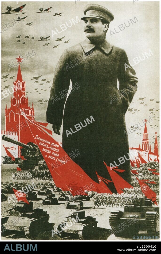 NIKOLAI ANDREEVICH DOLGORUKOV. Stalin's mood makes our army and country strong and solid! (Poster).