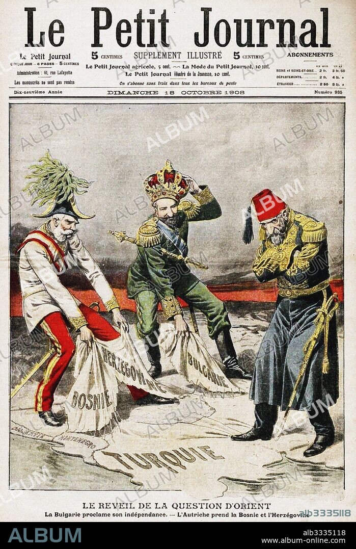 ANONYMOUS. Bosnian Crisis. Cover of the French periodical Le Petit Journal, 18th October 1908.