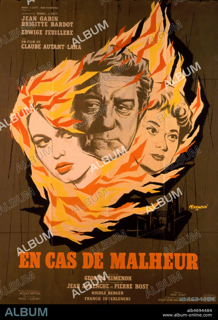 Affiche du film 'En cas de malheur' realise en 1958 par Claude AUTANT-LARA (1903-2000) d'apres l'oeuvre de Georges SIMENON (1903-1989), avec Jean GABIN (1904-1976) et Brigitte BARDOT (nee en 1934). Credit : Collection KHARBINE-TAPABOR.
