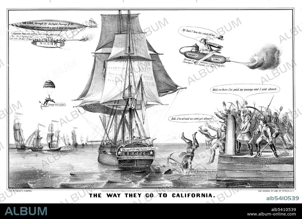 "The way they go to California," Currier, circa 1849. A Gold Rush cartoon, showing a dock crowded with men with picks and shovels, and men jumping from the dock to reach a departing ship. A crowded airship and a man on a rocket fly overhead, and a man with a pick and shovel parachutes from the airship.