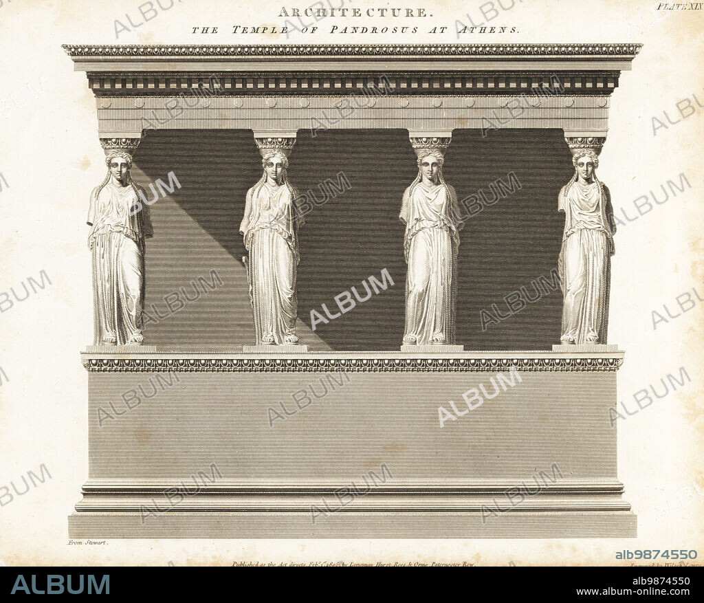 Elevation of the Temple of Pandrosus at Athens, Greece. Pandroseion temple dedicated to Pandrosus, one of the daughters of Cecrops I, the first king of Attica. Columns adorned with caryatides. Original illustration by H.W. Williams for James Athenian Stuart's Antiquities of Athens, 1789. Copperplate engraving by Wilson Lowry for Abraham Rees' Cyclopedia, Longman, Hurst, Rees and Orme, London, 1805..