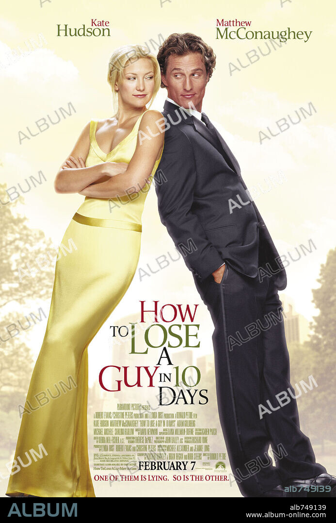 Poster de CÓMO PERDER A UN HOMBRE EN 10 DÍAS, 2003 (HOW TO LOSE A GUY IN 10 DAYS), dirigida por DONALD PETRIE. Copyright PARAMOUNT PICTURES.