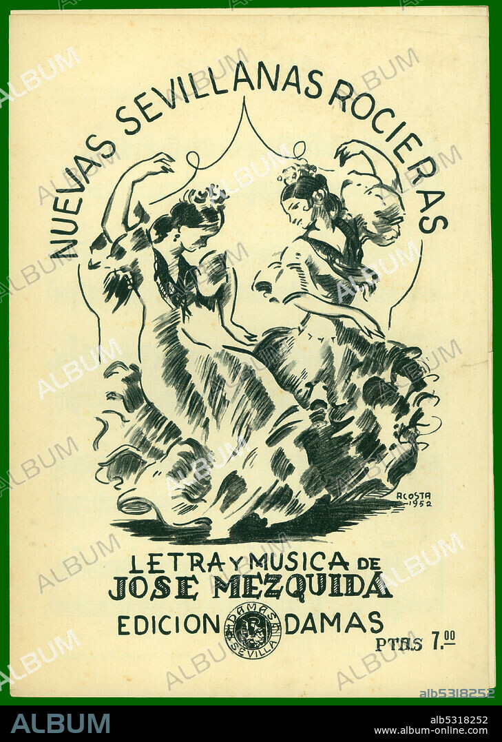 Partitura musical de Nuevas sevillanas rocieras, de José Mezquida. Sevilla, año 1952.