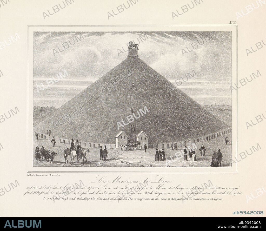 Lion of Waterloo, La Montagne du Lion (title on object), The monument called the Lion of Waterloo, erected in memory of the battle. A travelling coach at the entrance to the monument. With three-line caption describing the monument in French and English. Part of an album of twelve plates with views from c. 1840-1846 of the area where the battle of Waterloo took place on 18 June 1815. Numbered top right: No. 8., print maker: H. Gérard (possibly), printer: H. Gérard (mentioned on object), Brussels, 1842, paper, height 225 mm × width 290 mm.