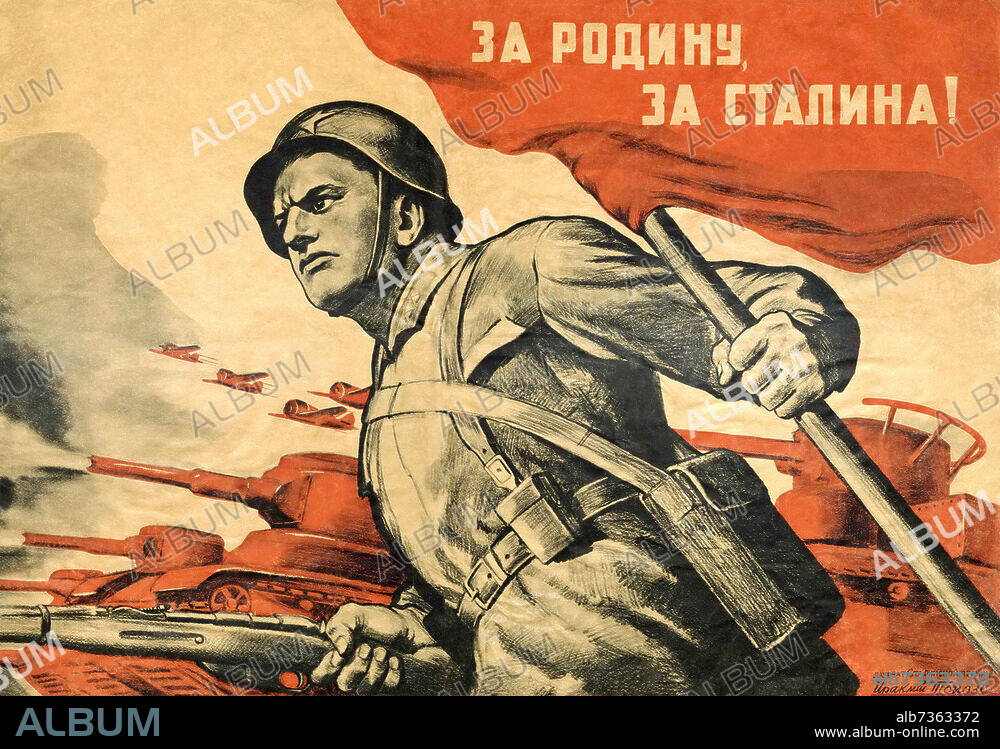 "Für die Heimat, für Stalin!", sowjetisches Plakat, 1941, von Irakli Moissejewitsch Toidse (1902 - 1985).