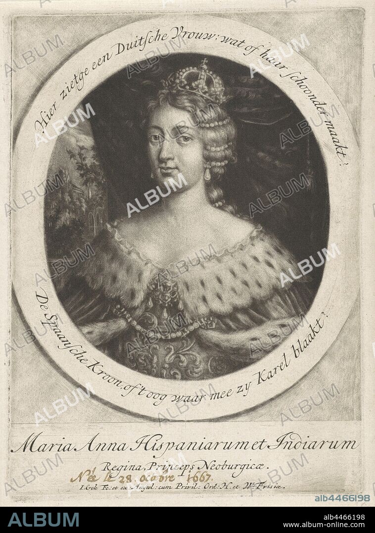 Portrait of Queen Maria Anna of Spain, Maria Anna, Queen of Spain and Princess of Neuburg. Wife of Charles II of Spain. She wears a crown and a coronation mantle, crown (symbol of sovereignty), mantle, gown, dress (symbol of sovereignty), Maria Anna (queen of Spain, princess of Neuburg-Palatinate), Jacob Gole (mentioned on object), Amsterdam, 1682 - 1724, paper, engraving, h 190 mm × w 140 mm.
