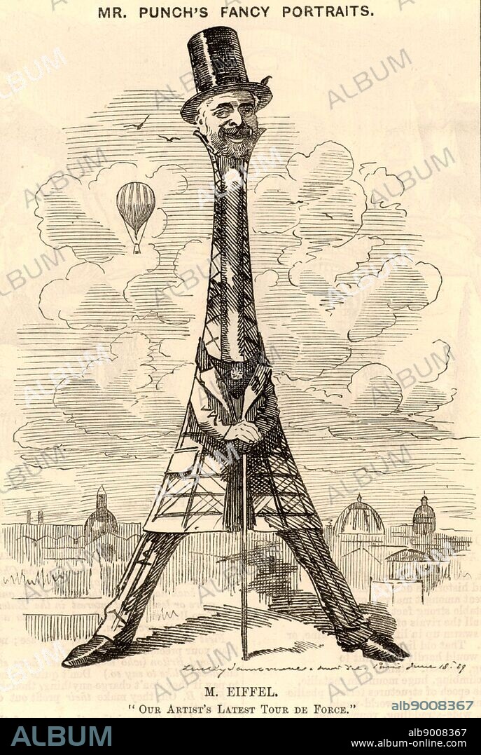 (Alexandre) Gustave Eiffel (1832-1923) French civil engineer. Cartoon by Edward Linley Sambourne in the Punch's Fancy Portraits series from 'Punch' (London, 29 June 1889) celebrating the building of the Eiffel Tower and the opening of the Exposition Universelle in Paris, France, on 6 May 1889.