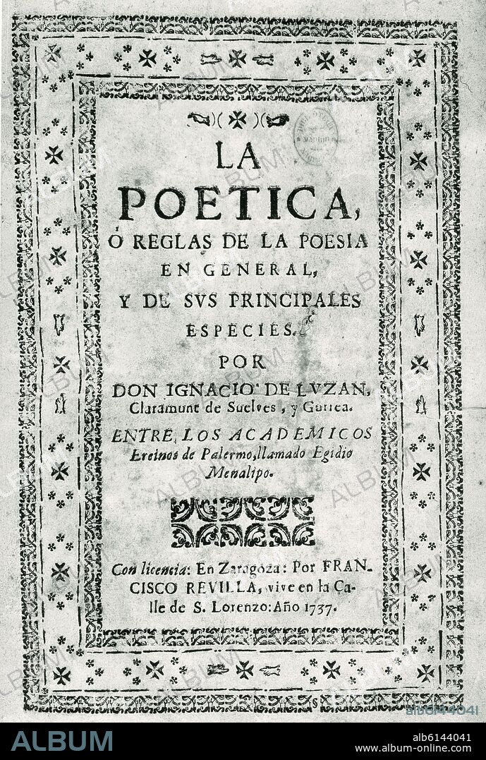 LUZAN IGNACIO. la POETICA O REGLAS DE LA POESIA - 1737.