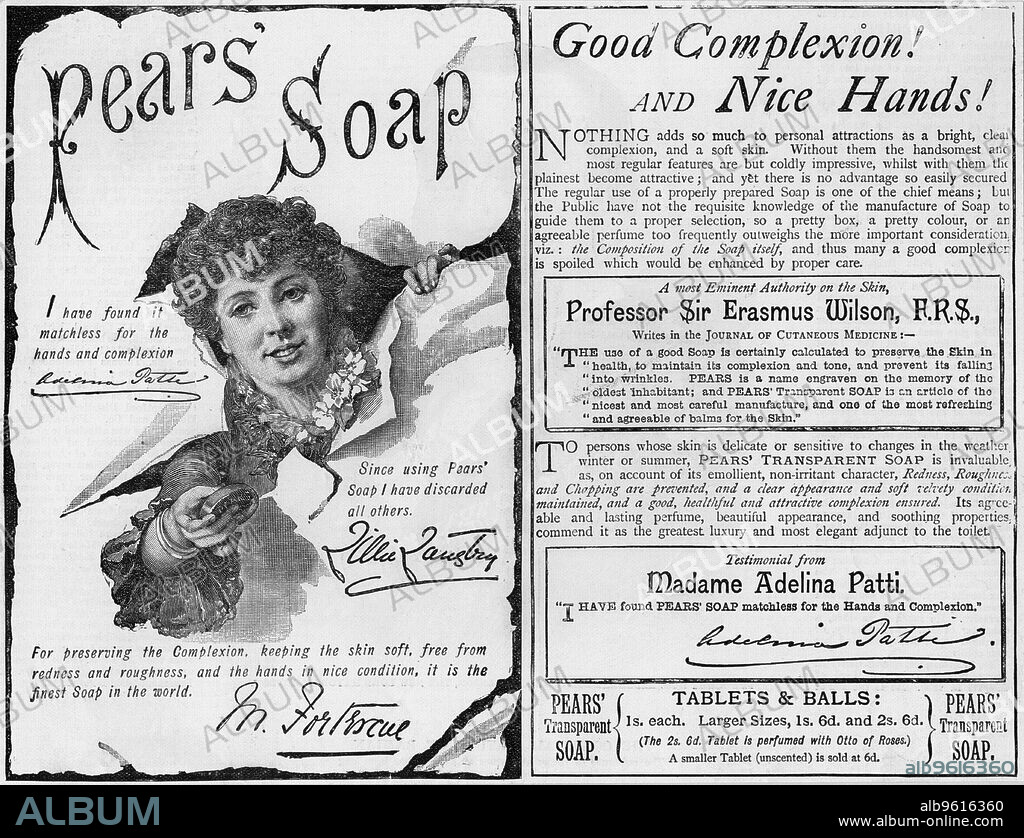 Advertisement for Pears' Soap, 1886. Advertisement using endorsements from famous people including Adelina Patti and Lillie Langtry. From 'The Illustrated London News', 6 November 1886.