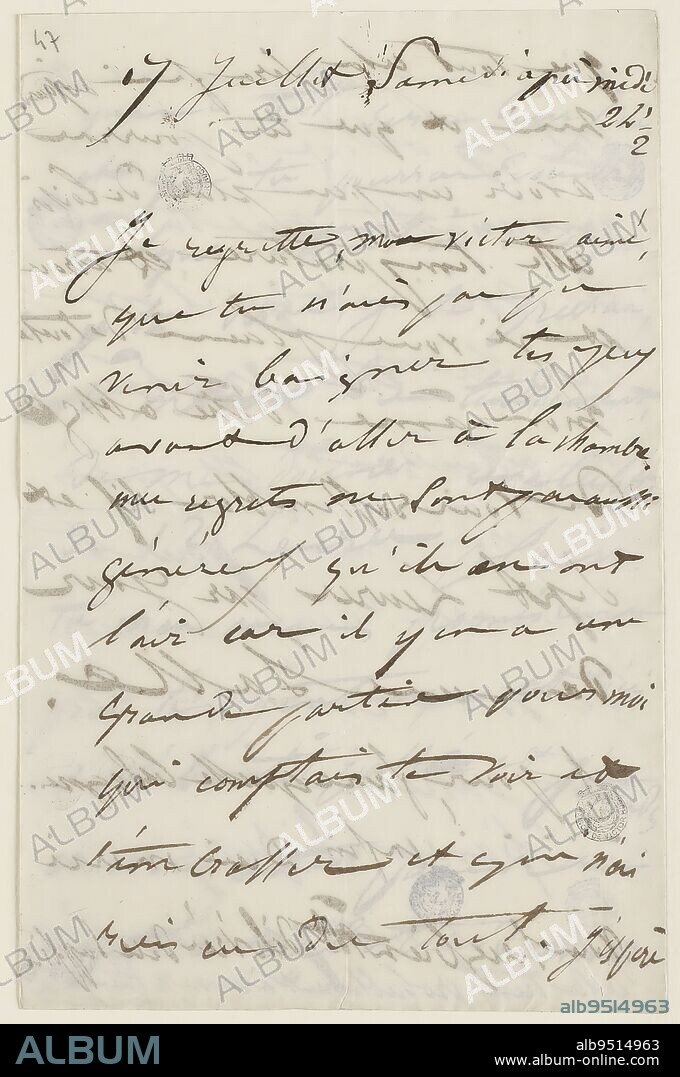 Juliette Drouet to Victor Hugo, July 17 Saturday afternoon 2 1/2 hours 1847, Drouet, Juliette (Julienne Gauvain, known as), Author of the text, In 17-7-1847, 19th century, Maison de Victor Hugo - Hauteville House, Manuscripts, printed matter, binding, autograph letter, Dimensions - Work: Height: 20.5 cm, Width: 13 cm.