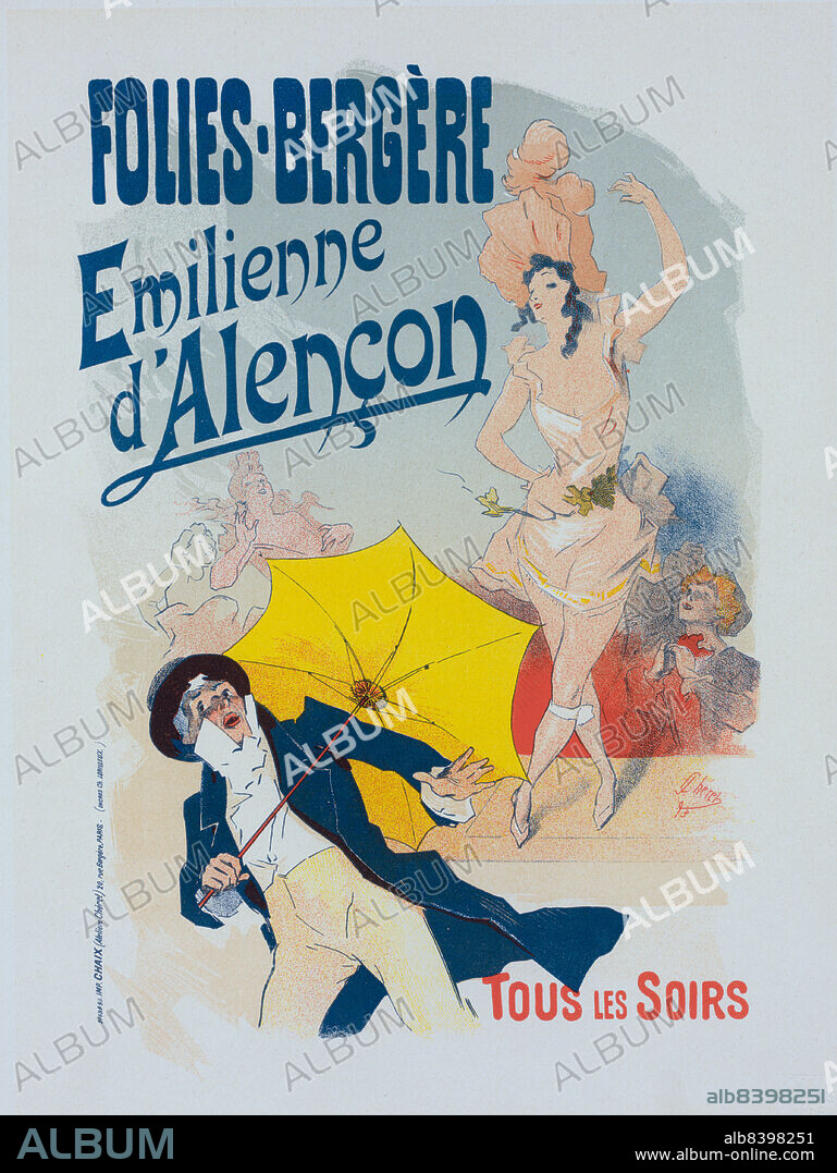 JULES CHéRET. Affiche pour les Folies-Bergère, "Émilienne d'Alençon"., c1898. [Publisher: Imprimerie Chaix; Place: Paris].