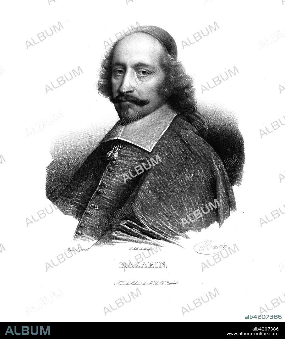'Mazarin', Cardinal Mazarin, (c1820s). Italian-born French politician Jules Mazarin (1602-1661, born Giulio Raimondo Mazzarino) succeeded his mentor, Cardinal Richelieu, as Chief Minister of France in 1642, holding the office until his death.