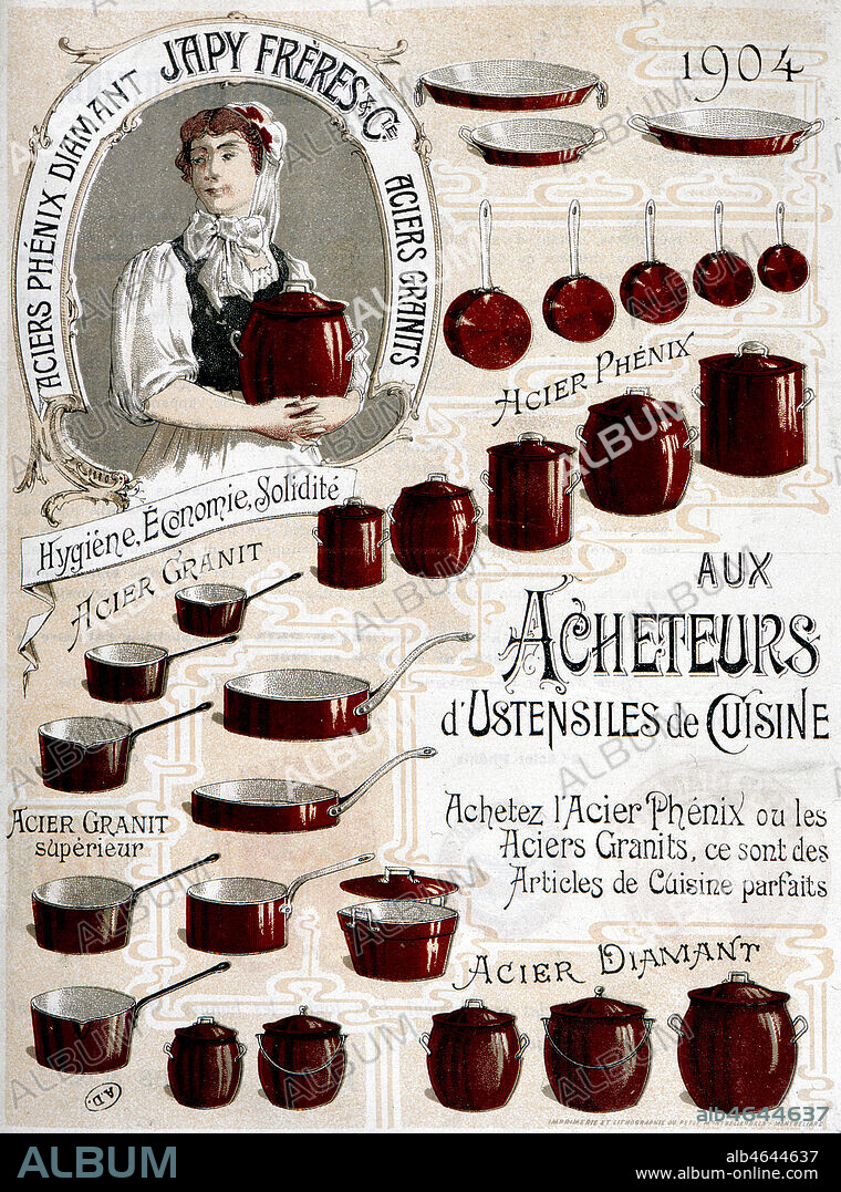 Aux acheteurs d'ustensiles de cuisine, achetez l'acier Phenix ou les aciers Granit ce sont des articles de cuisine parfaits JAPY freres, 1904. Credit Credit Collection MA+GR/Kharbine Tapabor.