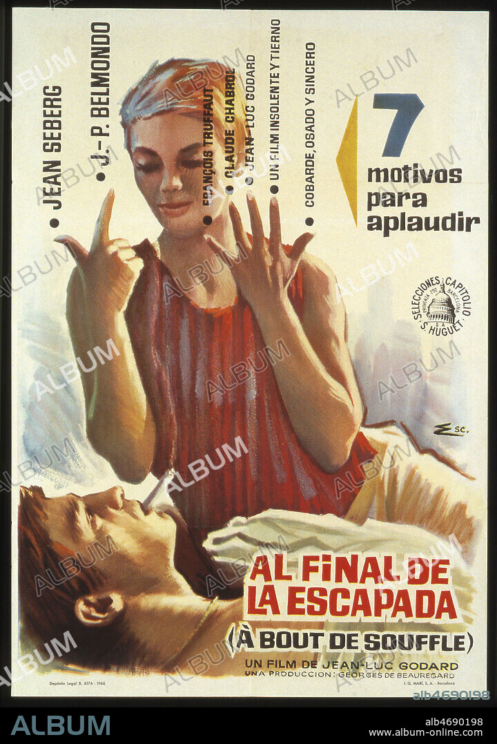 'A bout de souffle' Affiche espagnole du film 'Al final de la escapada' realise en 1959 par Jean-Luc GODARD (NE 1930) d'apres une idee de Francois TRUFFAUT (1932-1984) avec Jean-Paul BELMONDO (NE 1933), Jean SEBERG (1938-1979). L'affiche met en avant 7 raisons pour applaudir. Credit : Coll. Perron/KHARBINE-TAPABOR.