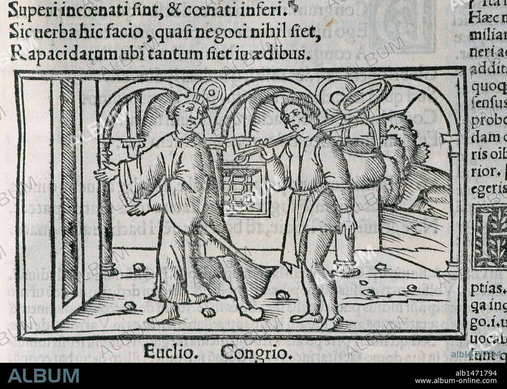 Titus Maccius Plautus (250-184). Latin playwright. Aulularia. Act I. Euclio and Congrio. Engraving. 1518.