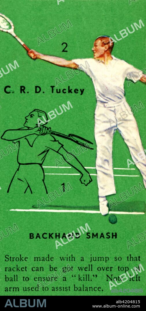 'C. R. D. Tuckey - Backhand Smash', c1935. From Tennis - An Album of Famous Players in Action, by Gordon R. WeddellGordon R. Weddell. [John Player & Sons, , c1935].