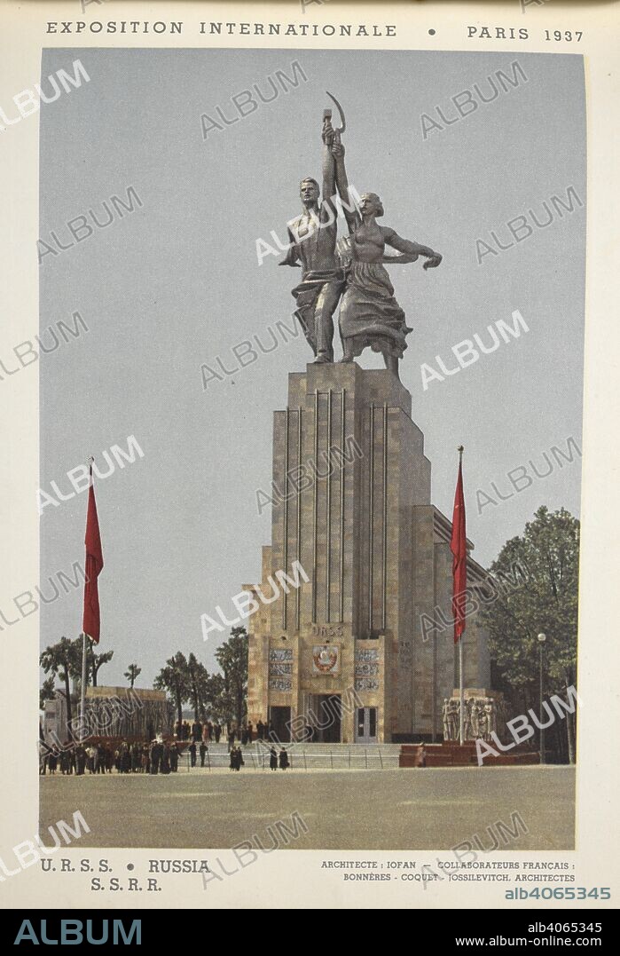 U.R.S.S. Russia S.S.R.R. Archhitecte: Iofan - collaborateurs Francais: BonnÃ¨res - Coquet - Jossilevitch, architectes. The Soviet Russian pavilion. Exposition internationale des arts et des techniques appliqueÌs aÌ€ la vie moderne, Paris, 1937. Album officiel. [Paris : Exposition internationale des arts et techniques], 1937. The International Exposition dedicated to Art and Technology in Modern Life) was held from 25 May to 25 November 1937 in Paris, France. Source: L.49/2203 plate 12. Language: French.