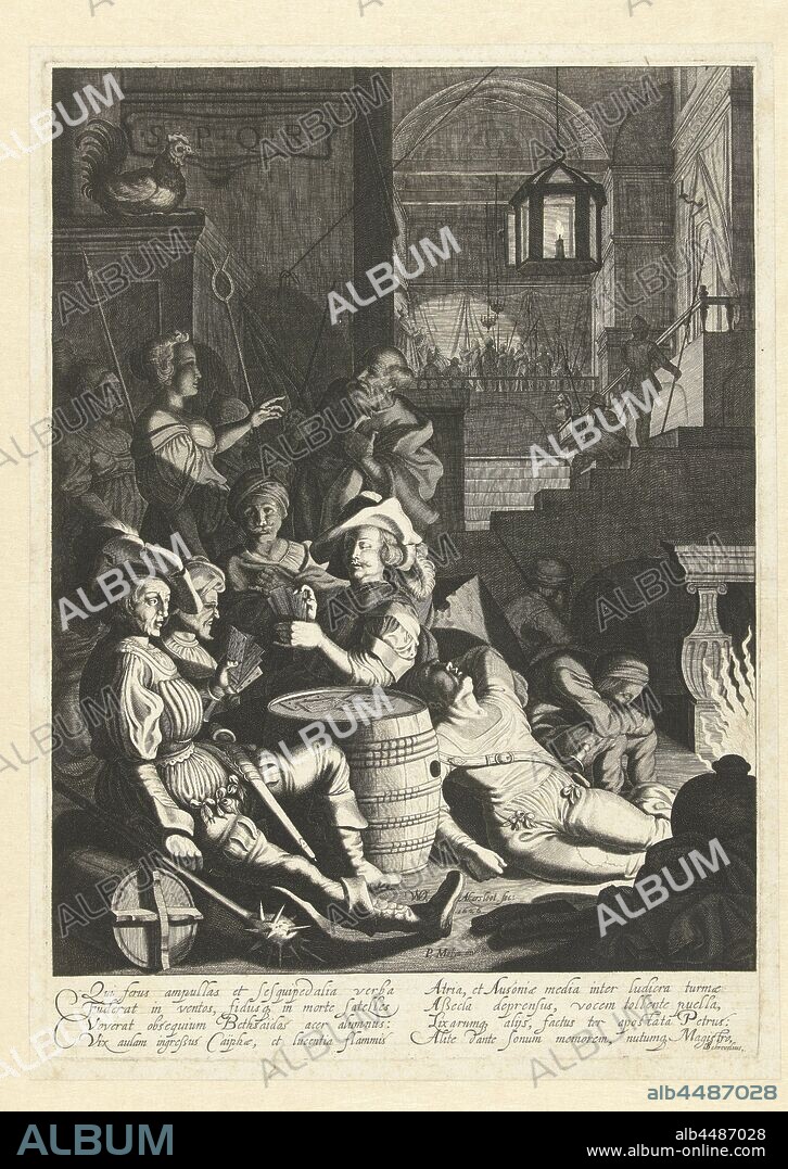 Peter denies Christ, The house of the high priest Caiaphas in the night. In the foreground soldiers in front of a fireplace, behind them the apostle Peter talking to a maid. Cajafas stands with a group of soldiers on a balustrade. On the left on an elevation the rooster for the inscription SPQR on a wall. Below the performance a verse in two verses of four lines in Latin by T. Schrevelius., usually before a girl servant and some soldiers, Willem Outgertsz. Akersloot (mentioned on object), Netherlands, 1629 - 1647, paper, engraving, h 321 mm × w 230 mm.