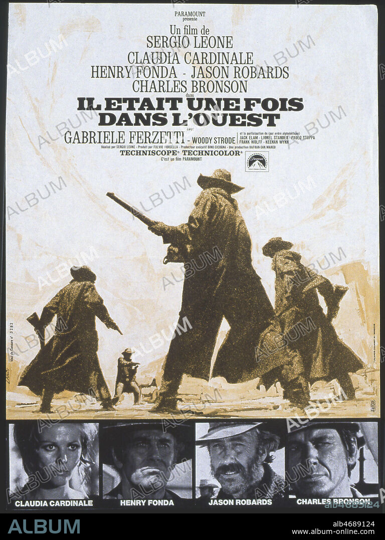 'Il etait une fois dans l'ouest' Affiche du film illustree par Michel LANDI (NE 1932) et realise en 1969 par Sergio LEONE (1929-1989) avec Claudia CARDINALE (NE 1939), Henry FONDA (1905-1982), Jason ROBARDS (1922-2000), Charles BRONSON (1921-2003). ADAGP. Credit : Coll. Perron/KHARBINE-TAPABOR.