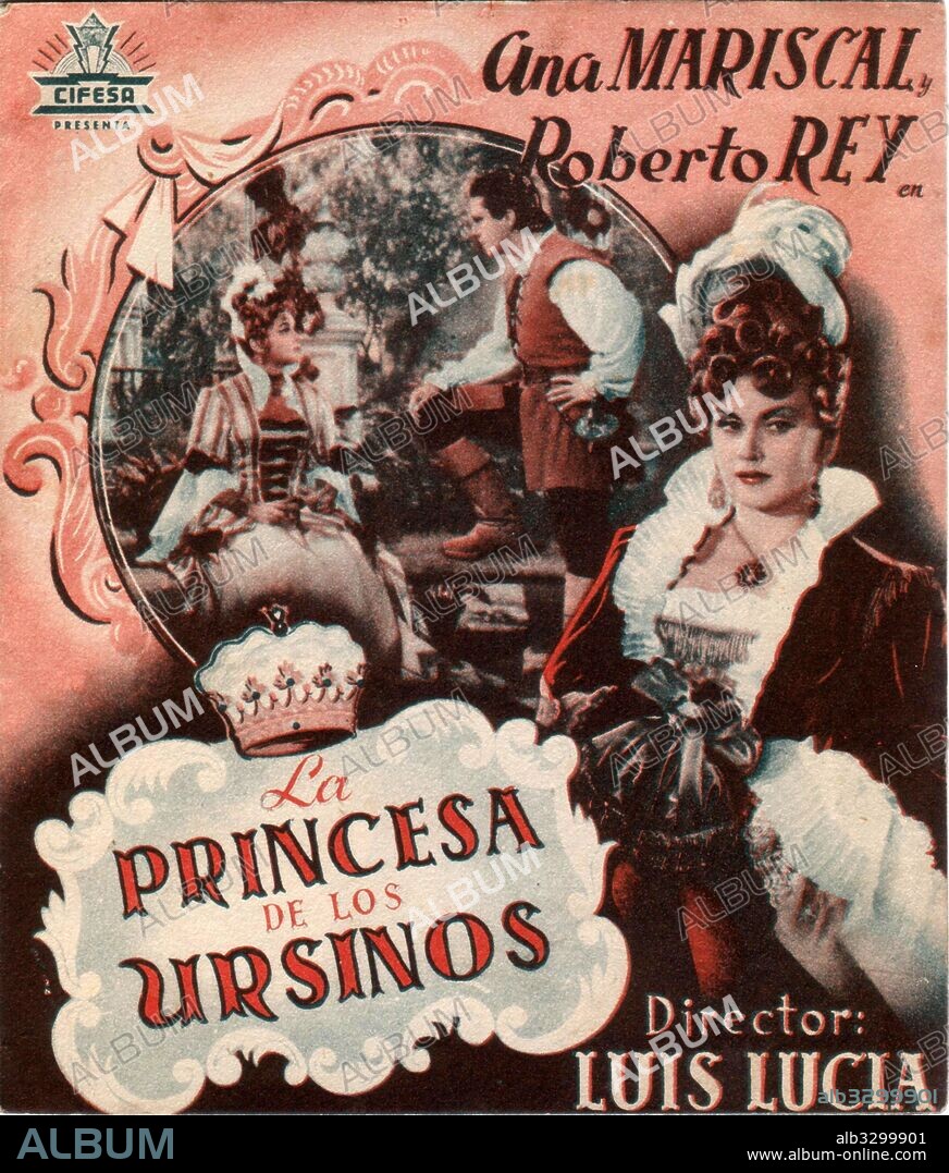 Poster de LA PRINCESA DE LOS URSINOS, 1947. Copyright CIFESA.