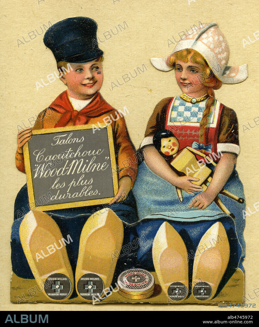 'Talons caoutchouc Wood-Milne, les plus durables' : deux enfants hollandais portant des sabots. Cart epublicitaire vers 1900. Illustration anonyme. Credit : Collection IM/KHARBINE-TAPABOR.