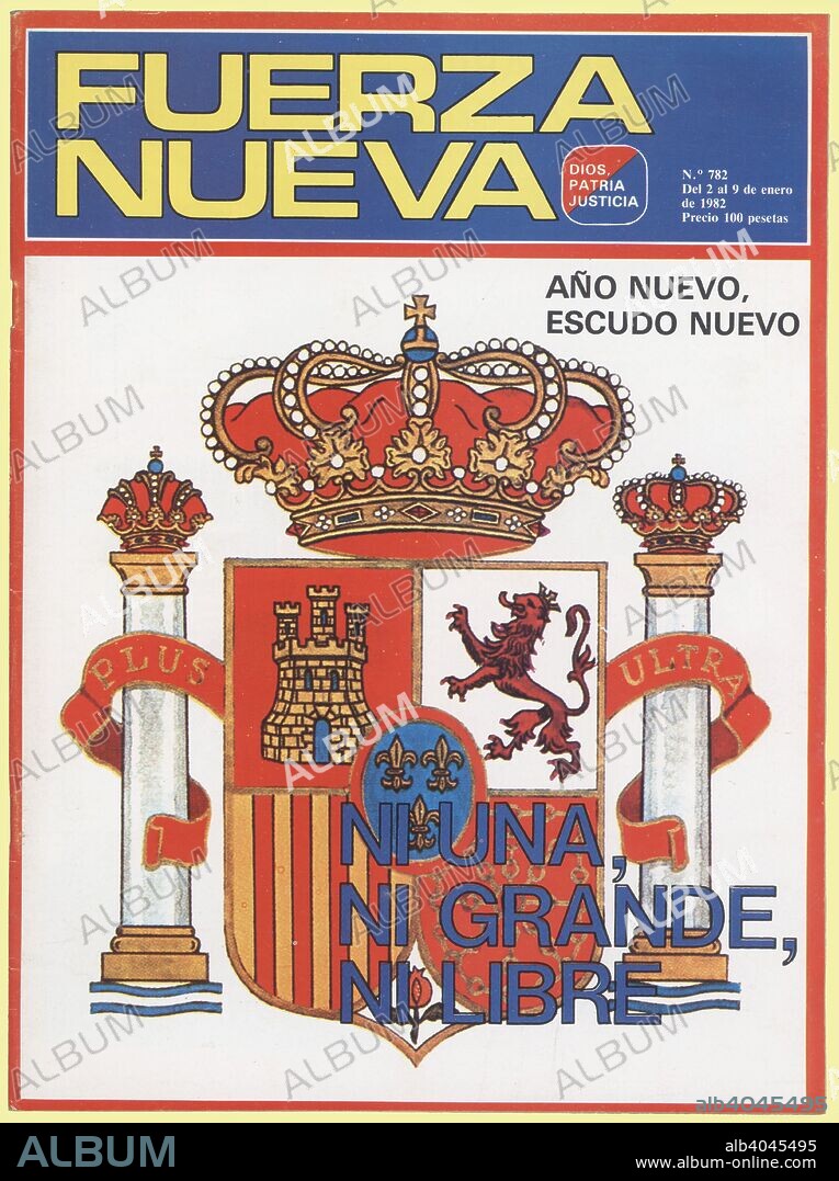 Portada de la revista Fuerza Nueva, órgano del partido de extrema derecha. Madrid, 1982.