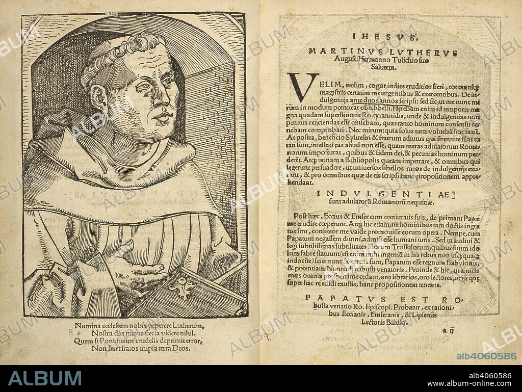 Portrait of Martin Luther (1483-1546). German monk, former Catholic priest and  professor of theology. De Captivitate Babylonica EcclesiÃ¦ prÃ¦ludium Martini Lutheri. Strassburg : J. Schott, 1520. Source: 697.h.21, frontispiece & aii. Language: Latin.