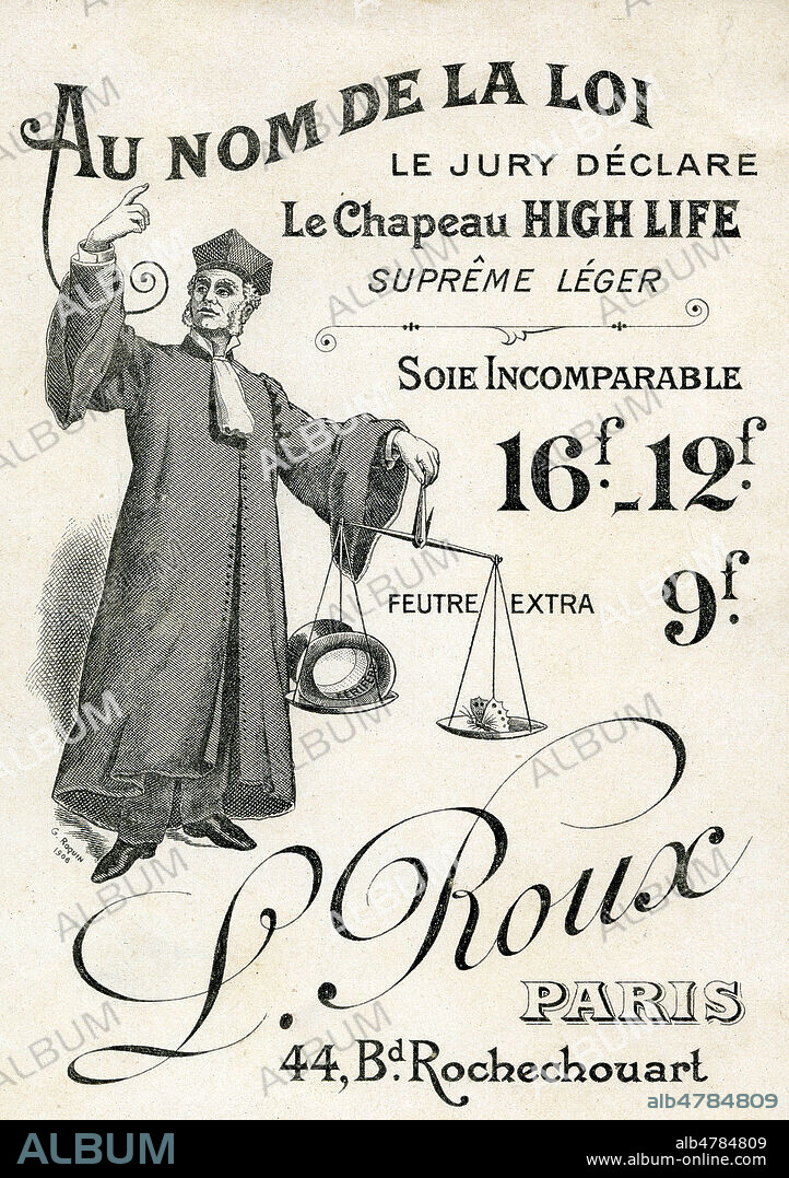 'Au nom de la loi. Le jury declare le chapeau High Life supreme leger'. Illustration anonyme pour une publicite vers 1910. Credit : Collection IM/KHARBINE-TAPABOR.
